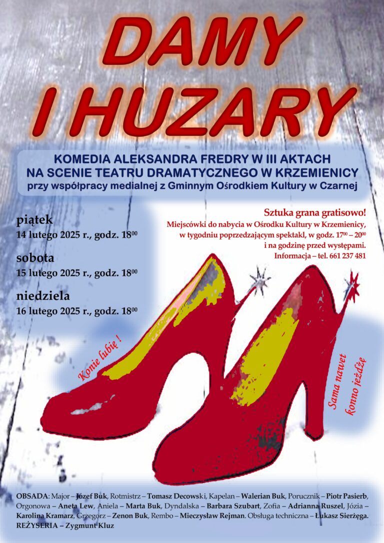 Teatr Dramatyczny w Krzemienicy zaprasza na sztukę „Damy i Huzary”