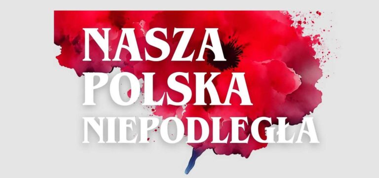 Zaproszenie na uroczyste wydarzenie patriotyczne pt. „Nasza Polska Niepodległa”