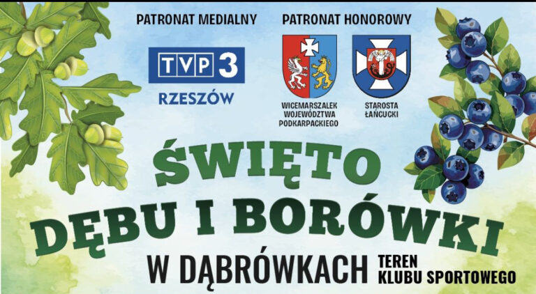 Święto Dębu i Borówki!