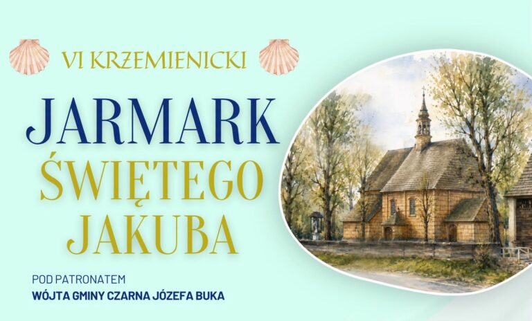 VI Jarmark Świętego Jakuba w Krzemienicy